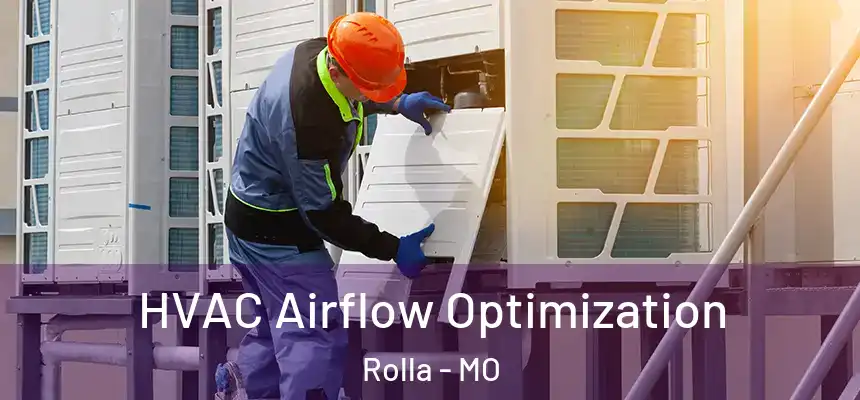  HVAC Airflow Optimization Rolla - MO